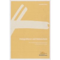 Handreichung - Fotografieren und Datenschutz